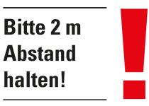 Schild mit Aufschrift "Bitte 2m Abstand halten"