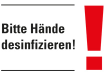 Schild mit Aufschrift "Bitte Hände desinfizieren"