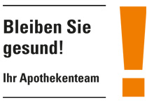 Schild mit Aufschrift "Bleiben Sie gesund"